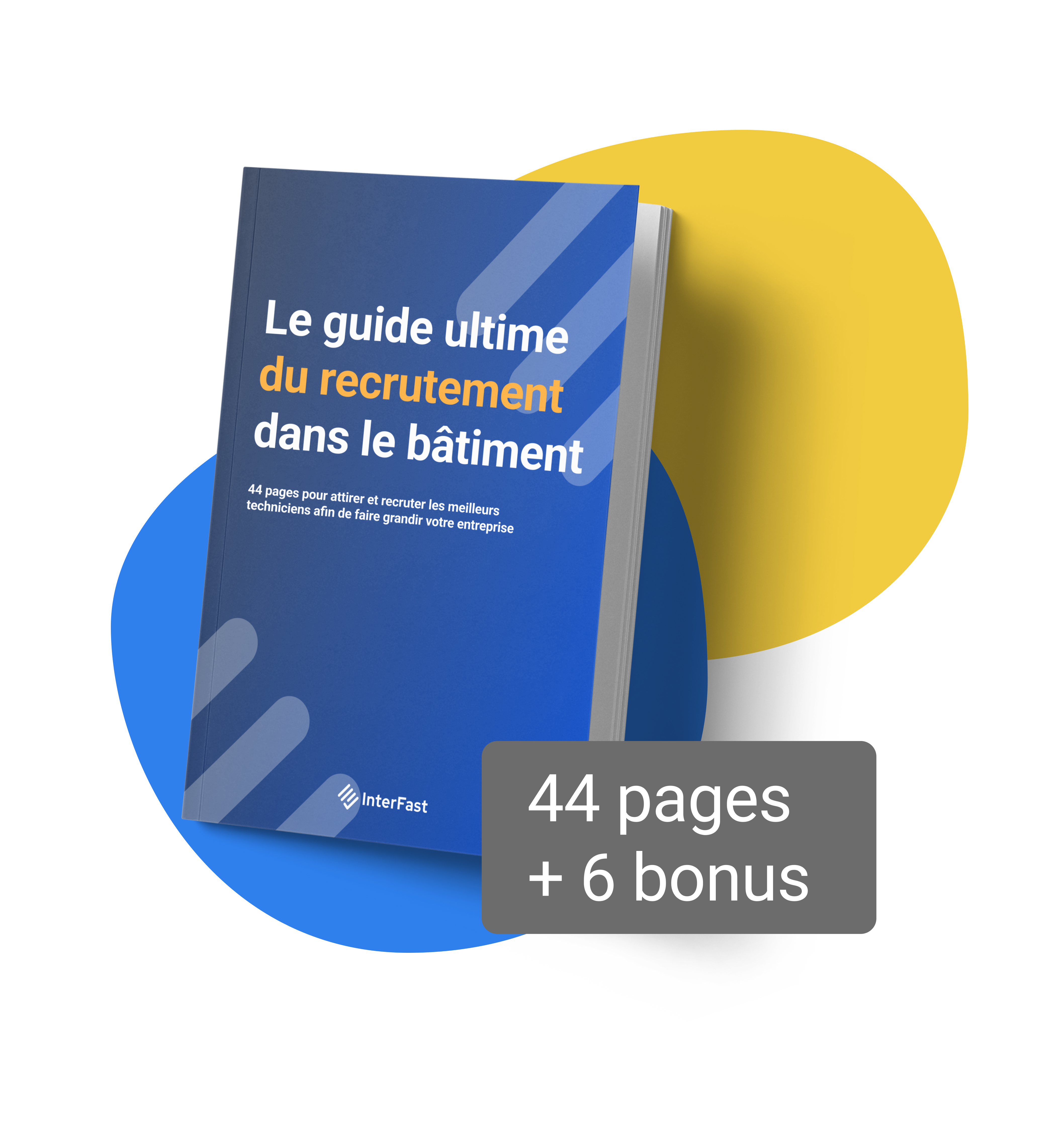 Guide ultime du recrutement dans le batiment